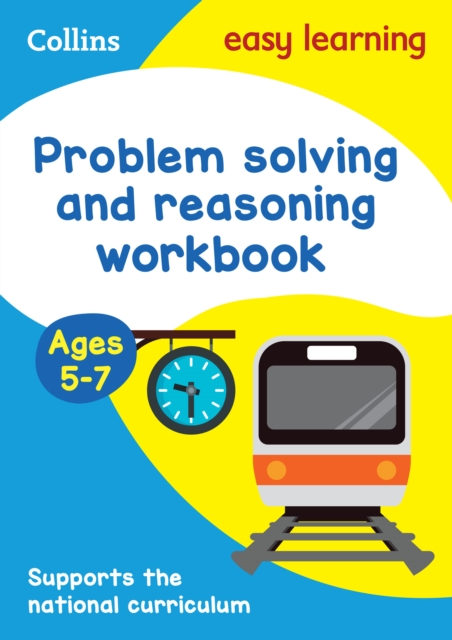 Problem Solving and Reasoning Workbook Ages 5-7 : Ideal for Home Learning, Paperback / softback Book