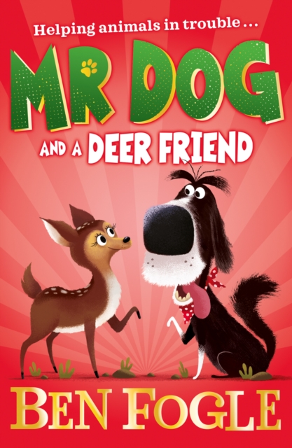 Mr Dog and a Deer Friend, Paperback / softback Book
