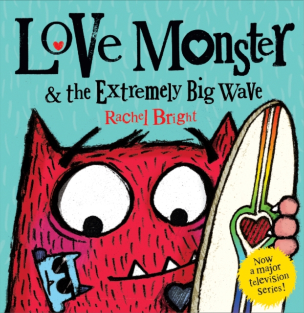Love Monster and the Extremely Big Wave, Paperback / softback Book