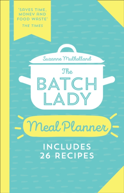The Batch Lady Meal Planner, Paperback / softback Book