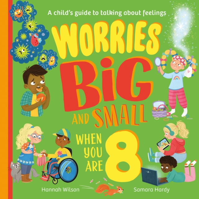 Worries Big and Small When You Are 8, Paperback / softback Book