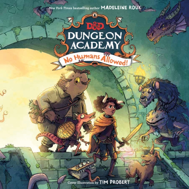 Dungeons & Dragons: Dungeon Academy: No Humans Allowed!, eAudiobook MP3 eaudioBook