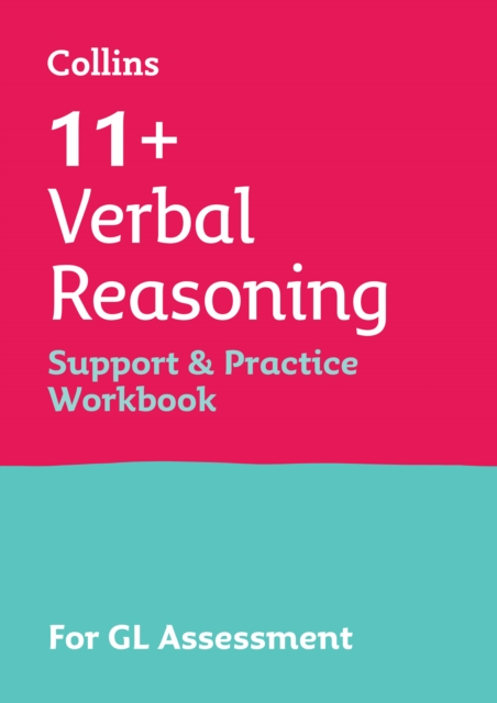 11+ Verbal Reasoning Support and Practice Workbook : For the Gl Assessment 2024 Tests, Paperback / softback Book