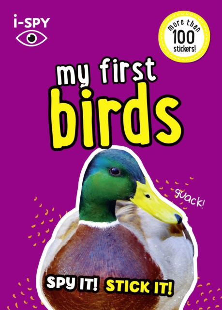 i-SPY My First Birds : Spy it! Stick it!, Paperback / softback Book
