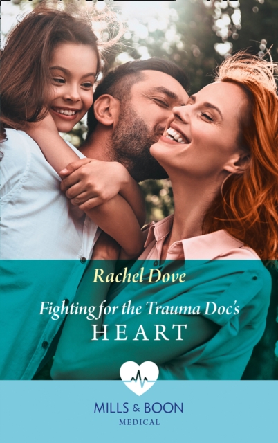 Fighting For The Trauma Doc's Heart, EPUB eBook