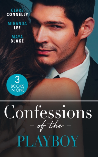 Confessions Of The Playboy : Her Wedding Night Surrender / the Playboy's Ruthless Pursuit / the Ultimate Playboy, EPUB eBook