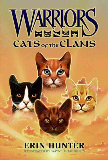 Warriors: Cats of the Clans, Hardback Book