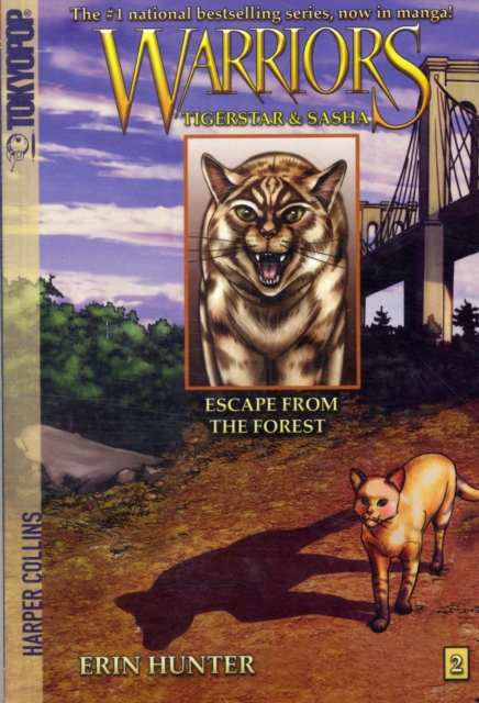 Warriors Manga: Tigerstar and Sasha #2: Escape from the Forest, Paperback / softback Book