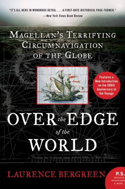 Over the Edge of the World : Magellan's Terrifying Circumnavigation of the Globe, EPUB eBook