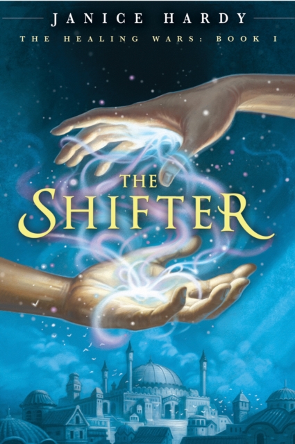 The Healing Wars: Book I: The Shifter, EPUB eBook