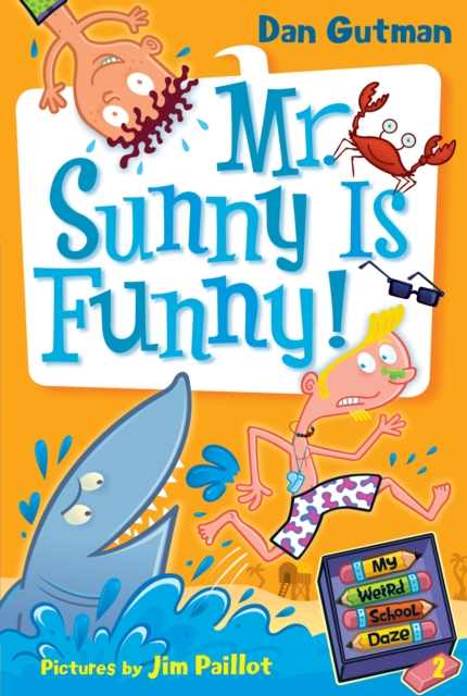 My Weird School Daze #2: Mr. Sunny Is Funny!, EPUB eBook