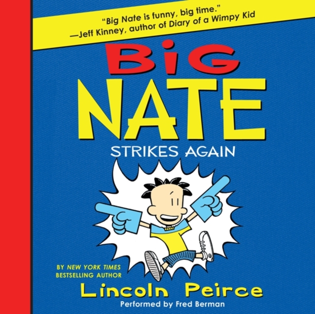 Big Nate Strikes Again, eAudiobook MP3 eaudioBook