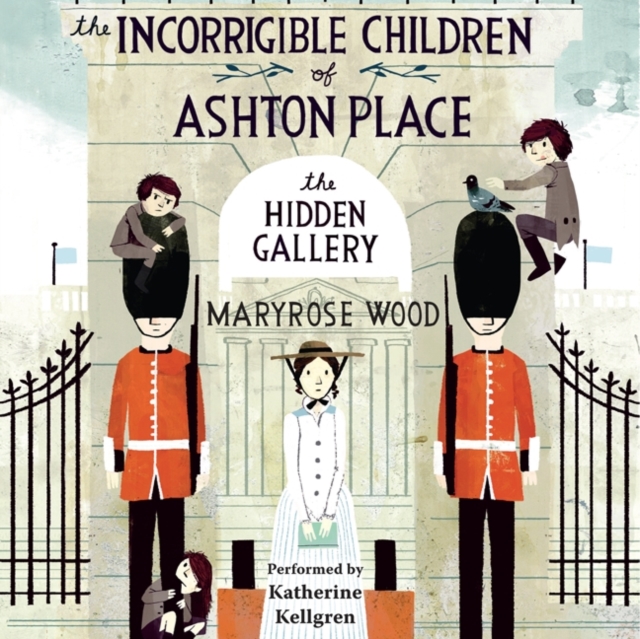 The Incorrigible Children of Ashton Place : Book II, eAudiobook MP3 eaudioBook