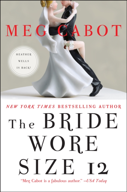 The Bride Wore Size 12 : A Novel, EPUB eBook