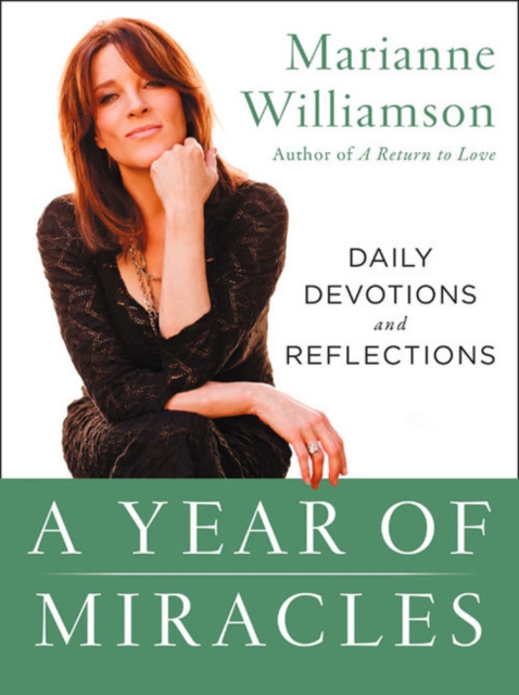 A Year of Miracles : Daily Devotions and Reflections, Paperback / softback Book
