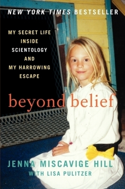 Beyond Belief : My Secret Life Inside Scientology and My Harrowing Escape, Paperback / softback Book