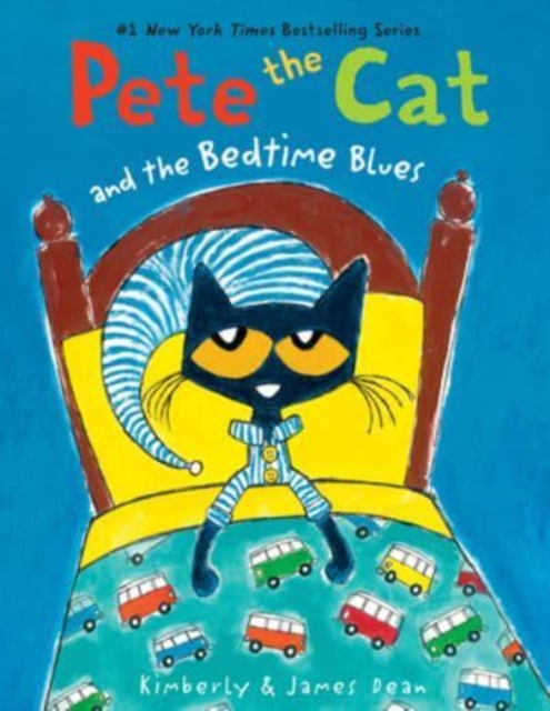 Pete the Cat and the Bedtime Blues, Paperback / softback Book