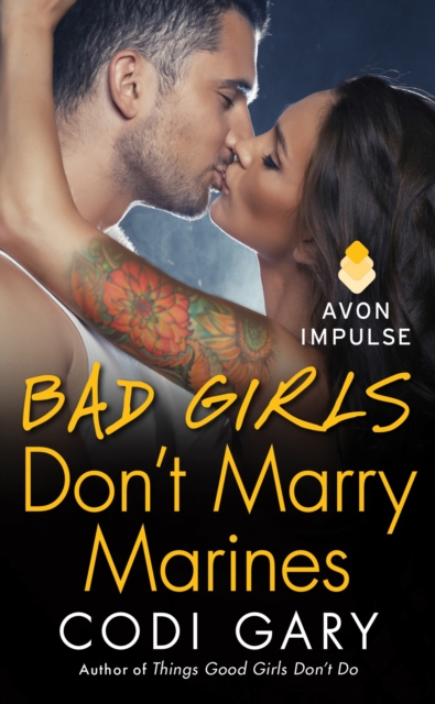 Bad Girls Don't Marry Marines, EPUB eBook
