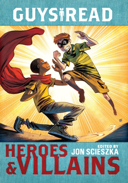 Guys Read: Heroes & Villains, EPUB eBook