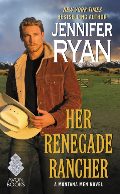 Her Renegade Rancher : A Montana Men Novel, EPUB eBook