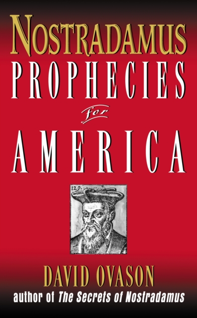 Nostradamus : Prophecies for America, EPUB eBook