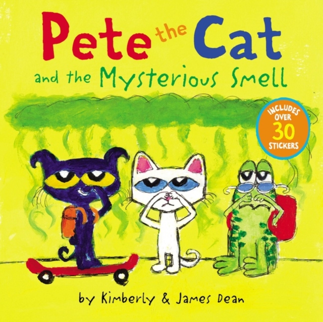 Pete the Cat and the Mysterious Smell, Paperback / softback Book