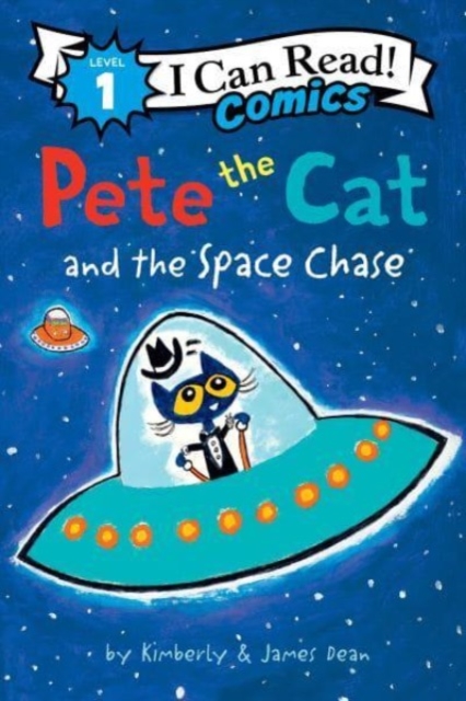 Pete the Cat and the Space Chase, Paperback / softback Book