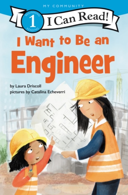 I Want to Be an Engineer, Paperback / softback Book