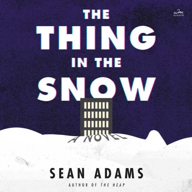 The Thing in the Snow : A Novel, eAudiobook MP3 eaudioBook