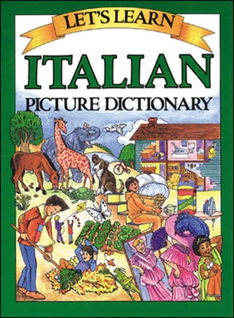 Let's Learn Italian Picture Dictionary, Hardback Book