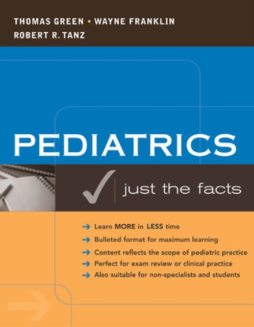 Pediatrics: Just the Facts, EPUB eBook