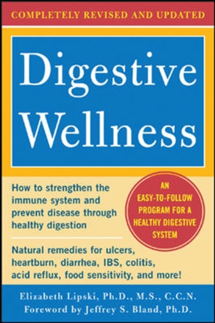 Digestive Wellness: How to Strengthen the Immune System and Prevent Disease Through Healthy Digestion (3rd Edition), EPUB eBook