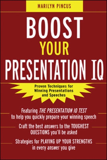 Boost Your Presentation IQ: Proven Techniques for Winning Presentations and Speeches, PDF eBook
