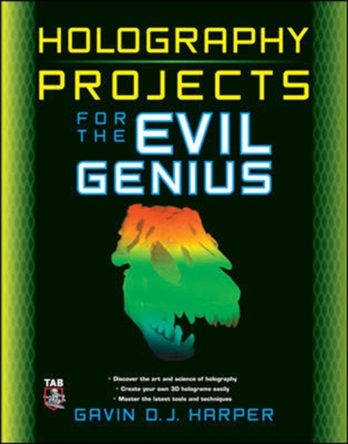 Holography Projects for the Evil Genius, EPUB eBook