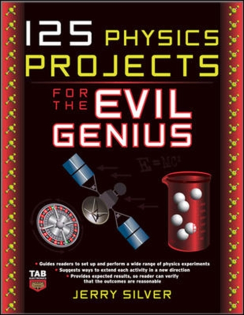 125 Physics Projects for the Evil Genius, EPUB eBook