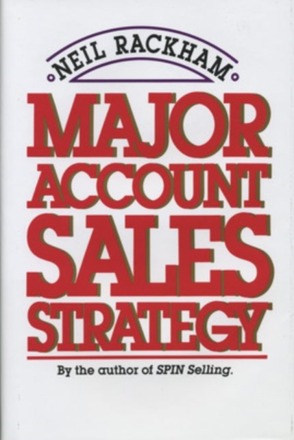 Major Account Sales Strategy (PB), EPUB eBook