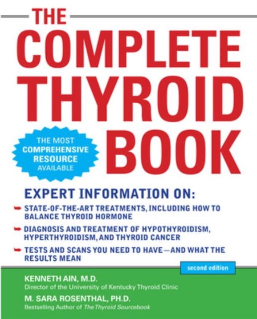 The Complete Thyroid Book, Second Edition, Paperback / softback Book
