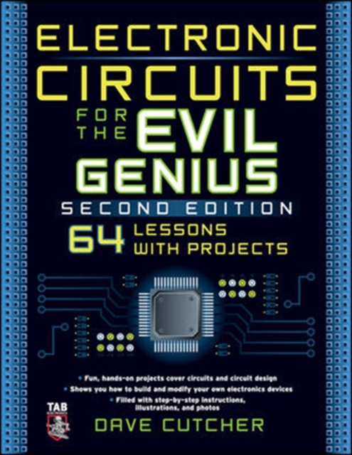 Electronic Circuits for the Evil Genius 2/E, EPUB eBook