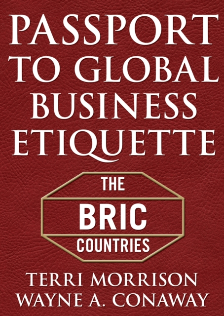 Passport for Global Business Etiquette : The BRIC Countries (McGraw-Hill Essentials), EPUB eBook