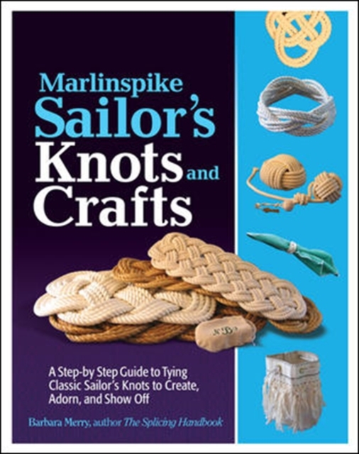 Marlinspike Sailor's Arts  and Crafts, Paperback / softback Book