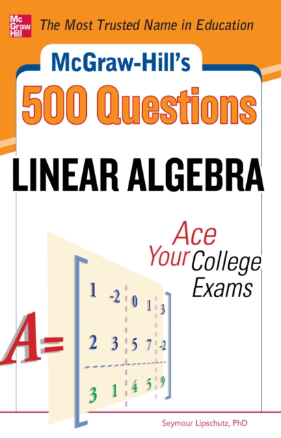 McGraw-Hill's 500 College Linear Algebra Questions to Know by Test Day, EPUB eBook
