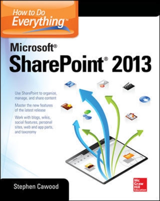 How to Do Everything Microsoft SharePoint 2013 : Microsoft SharePoint 2013, EPUB eBook