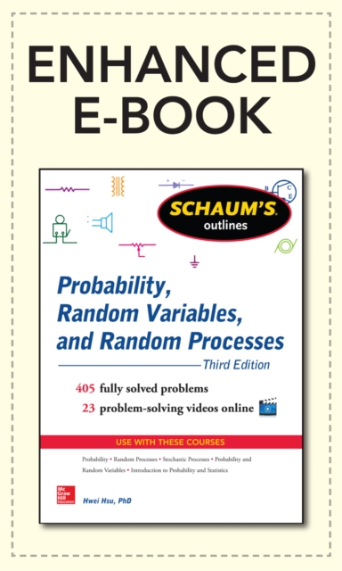 Schaum's Outline of Probability, Random Variables, and Random Processes, 3/E (Enhanced Ebook), EPUB eBook