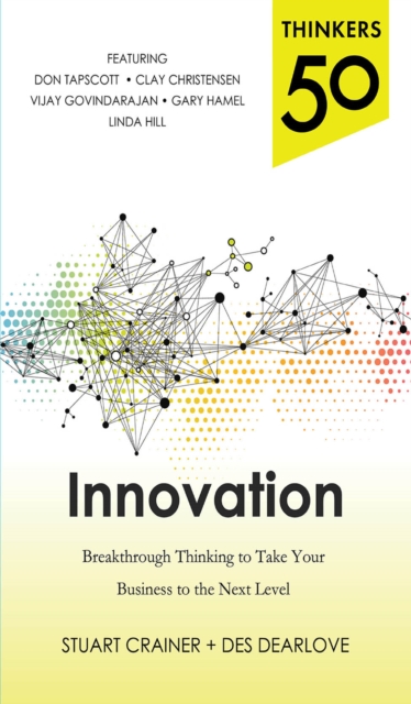 Thinkers 50 Innovation: Breakthrough Thinking to Take Your Business to the Next Level, EPUB eBook