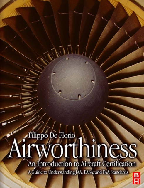 Airworthiness: An Introduction to Aircraft Certification : A Guide to Understanding JAA, EASA and FAA Standards, PDF eBook