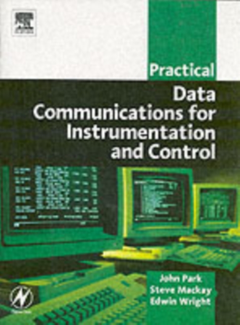 Practical Data Communications for Instrumentation and Control, PDF eBook