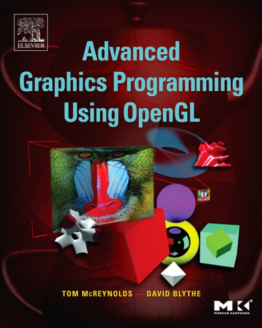 Advanced Graphics Programming Using OpenGL, PDF eBook