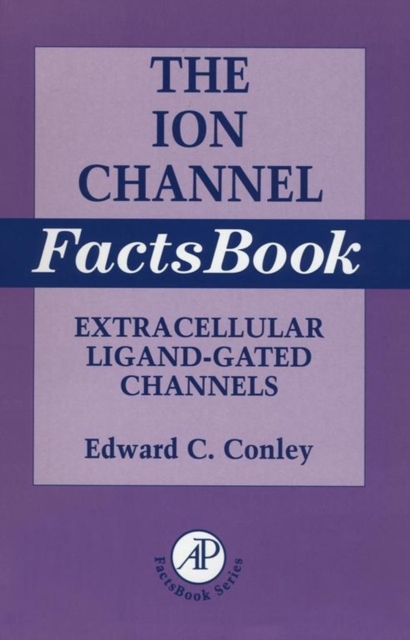 Ion Channel Factsbook : Extracellular Ligand-Gated Channels, EPUB eBook
