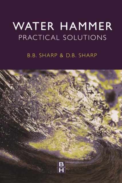 Water Hammer : Practical Solutions, PDF eBook