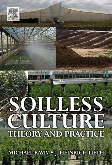 Soilless Culture: Theory and Practice, EPUB eBook